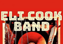 July 2024 Live & Local: Eli Cook Band