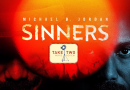 Sinners Take Two Movie Review