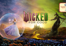 Wicked for Good Take Two Movie Review Wicked for Good Take Two Movie Review