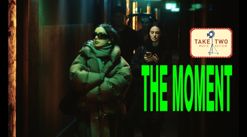 The Moment Take Two Movie Review The Moment Take Two Movie Review
