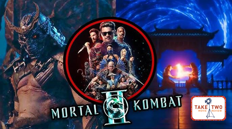 Mortal Kombat 2 Take Two Movie Review
