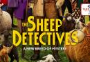 The Sheep Detectives Take Two Movie Review